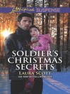 Cover image for Soldier's Christmas Secrets